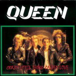 Queen : Crazy Little Thing Called Love